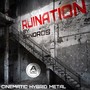 Ruination - Cinematic Hybrid Metal