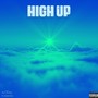 High Up (Explicit)