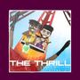 The Thrill (feat. Jay Barss) [Explicit]