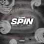 SPIN (feat. ZT) [Explicit]