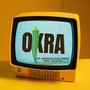 Okra (feat. Villa Vil)