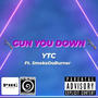 Gun You Down (feat. YTC & SmokeDaBurner) [Explicit]