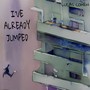 I'VE ALREADY JUMPED (feat. Jonah Kreitner)