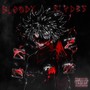 Bloody Blades (Prod by skywallker) [Explicit]