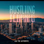 Hustling & Living (Explicit)