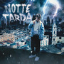 Notte tarda (Explicit)