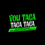 Vou Taca Taca (Explicit)