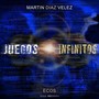 Ecos: Juegos Infinitos