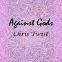 Against Gods