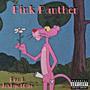 Pink Panther (Explicit)