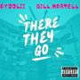 There They Go (Explicit)