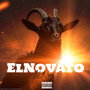 El Novato (Explicit)