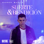 Suerte & Bendición