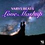 Love Mashup (feat. Jawid Sharif, Qais Ulfat, Ghazal Sadat, Matin Osmani & Ambr)