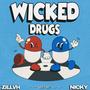 WICKED ***** (feat. Nickyonthesticks) [Explicit]