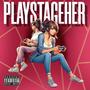 PlayStageHer (Explicit)