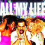 All My Life - Single