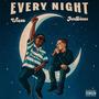 EveryNight (feat. JrnBlues) [Explicit]