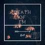 Death Of Em