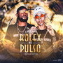 Rolex no Pulso (Explicit)