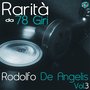 Rarità da 78 Giri: Rodolfo De Angelis, Vol. 3