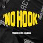 NO HOOK Pt. 2 (Explicit)