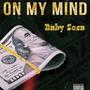 On My Mind (Explicit)