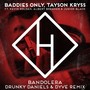 Bandolera (Drunky Daniels Remix)