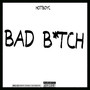 BAD ***** (Explicit)