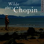 Wilde plays Chopin, Vol. 2