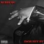 Doubt It (Explicit)