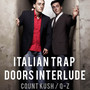 Italian Trap Doors (Explicit)