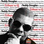 Teddy Douglas & Friends Presents Tribute to Q