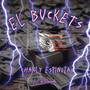 El Buckets