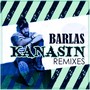 Kanasın (Remixes)