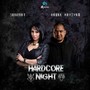 Hardcore Night