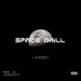 Space Drill (Explicit)