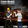 3 Dias Virado (Explicit)