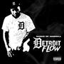 Detroit Flow (Explicit)