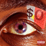 Money Eye (Explicit)