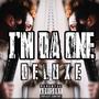 I'm Da One (Deluxe) [Explicit]