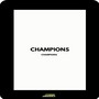 Champions (Explicit)