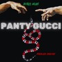 Panty Gucci (Explicit)