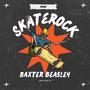 Skate Rock (Explicit)