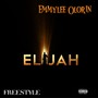 Elijah (Explicit)