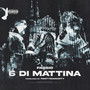 6 di mattina (Explicit)