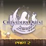 크루세이더 퀘스트 OST Part.2 (Crusaders Quest OST Part.2)