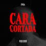 CARA CORTADA (feat. White66) [Explicit]