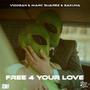 Free 4 Your Love