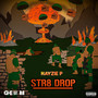 Str8 Drop (Explicit)